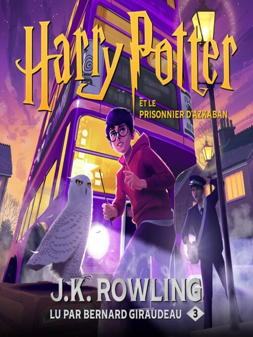 Title details for Harry Potter et le Prisonnier d'Azkaban by J. K. Rowling - Available